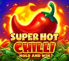 Super Hot Chilli